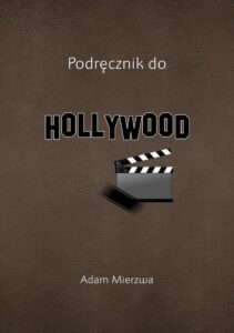 Read more about the article Hollywood podręcznik